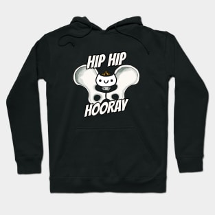 Hip Hip Hooray Happy Hip Hoodie